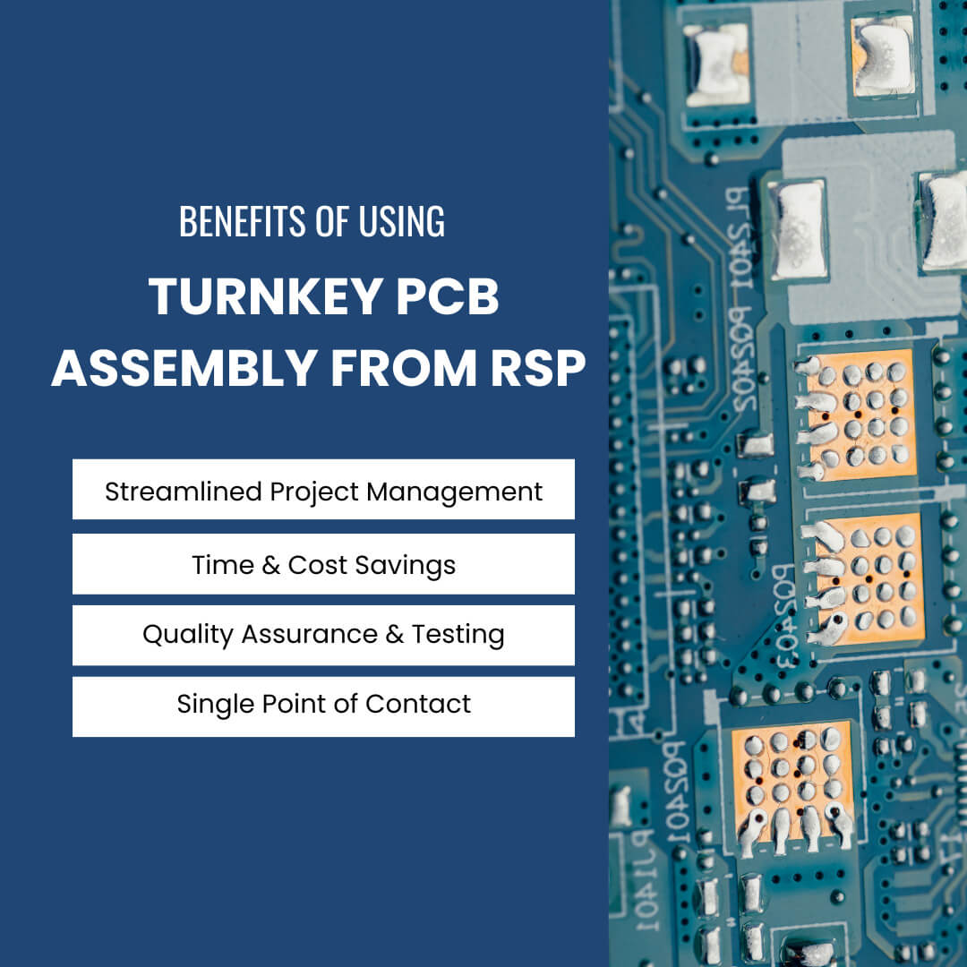 RSP’s printed circuit board assembly services offer a comprehensive solution