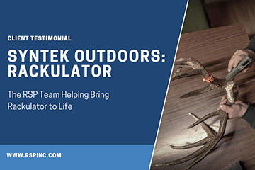 Client Testimonial: Syntex Outdoors - The Team Helping Bring the Rackulator to Life